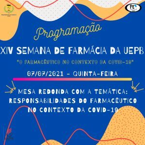 14ª Semana Farmacêutica aborda o trabalho do profissional de Farmácia no contexto da pandemia de Covid-19