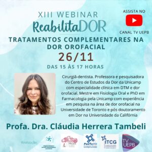 13º Webinário ReabilitaDOR aborda temática voltada para tratamentos complementares na dor orofacial