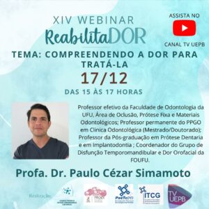 Programa promove 14ª edição do webinário ReabilitaDOR com tema sobre compreensão e tratamento da dor