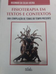 Professor da Universidade Estadual da Paraíba lança livro que aborda a Fisioterapia em textos e contextos